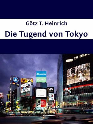 cover image of Die Tugend von Tokyo